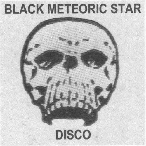 Black Meteoric Star - Freaks Only album artwork