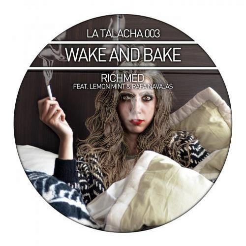 Wake and Bake