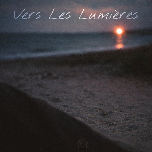 Vers les lumières