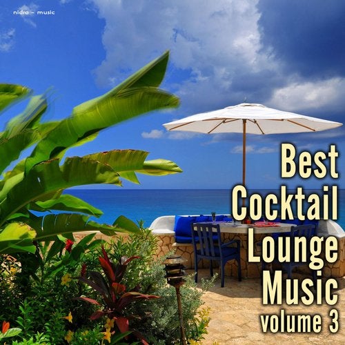 Best Cocktail Lounge Music, Vol. 3