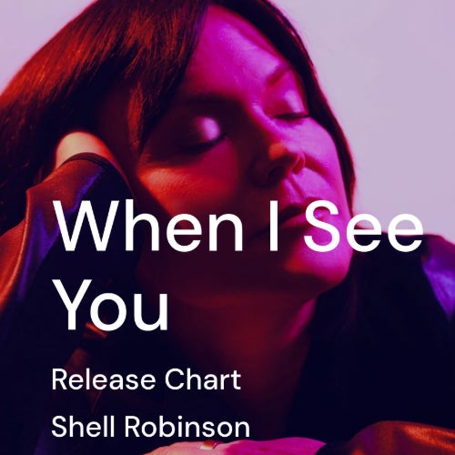 When I See You Release Chart