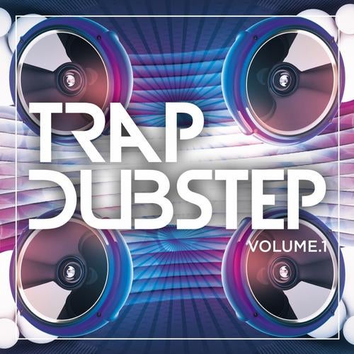 Trap Dubstep, Vol. 1