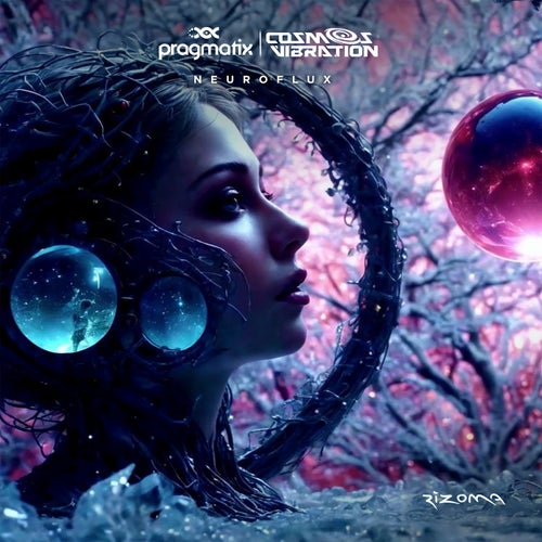 MP3:  Cosmos Vibration & Pragmatix - Neuroflux (2024) Онлайн