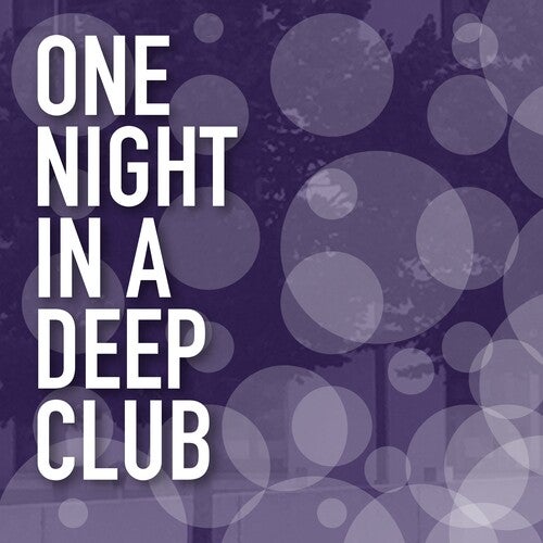 One Night in a Deep Club