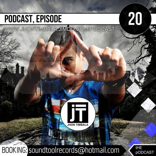 Jhon Timbala @ PODCAST, EPISODE 20