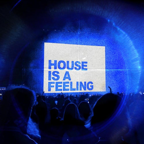 House is a Feeling (Extended Mix)