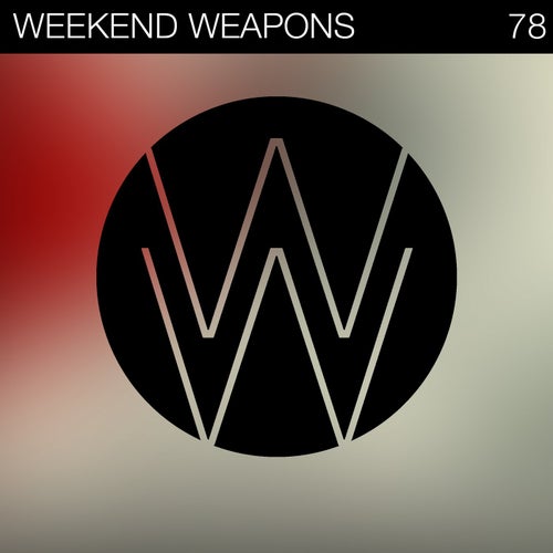 Weekend Weapons 78