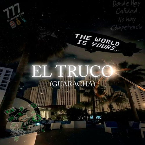 El Truco (Guaracha)