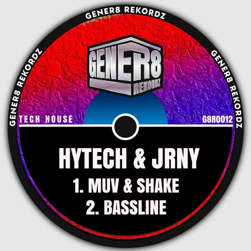 Muv & Shake / Bassline