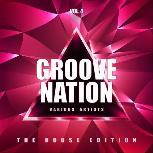 Cover art for Groove Nation (The House Edition), Vol. 4