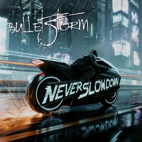 Never Slow Down