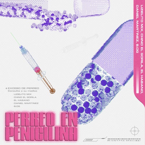 Perreo en Penicilina