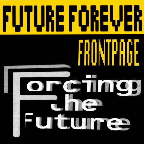  Mijk Van Dijk, J&#252;rgen Laarmann & Future Forever - Forcing The Future (2023) 