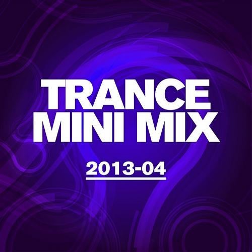 Trance Mini Mix 2013 - 04