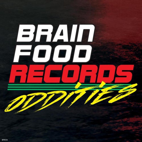 Brain Food Records: Oddities
