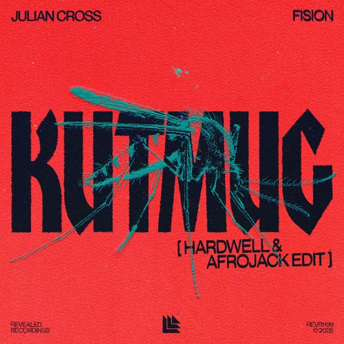 KUTMUG - Hardwell & AFROJACK Edit