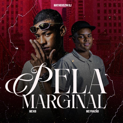 Pela Marginal