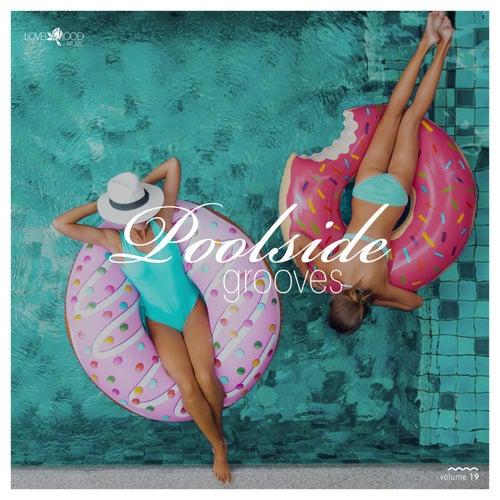 Poolside Grooves #19