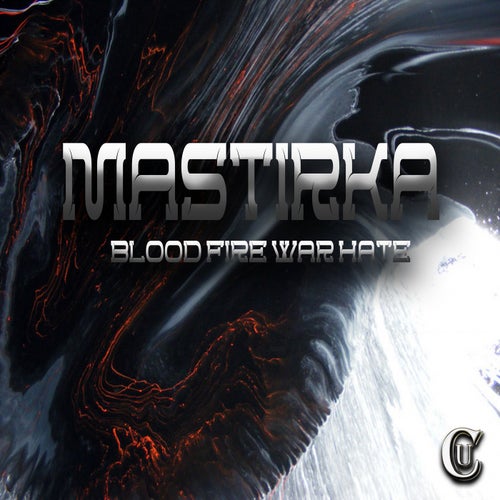 Blood Fire War Hate