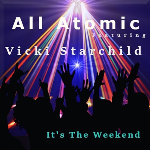 It's The Weekend (Remaster 2024)