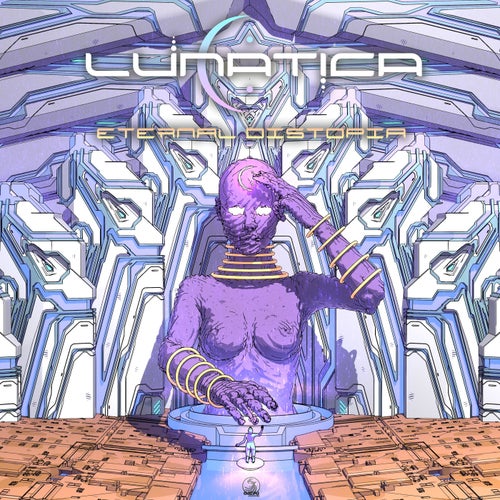  Lunatica - Eternal Distopia (2024) 