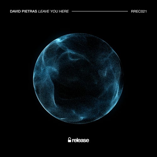 Leave You Here - Extended Mix