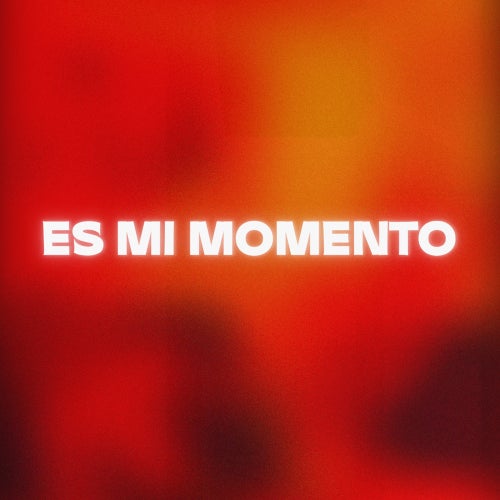 ES MI MOMENTO
