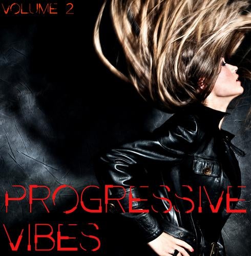 Progressive Vibes Volume 2