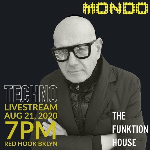 MONDO LIVE @ THE FUNKTION HOUSE -AUG 21, 2020