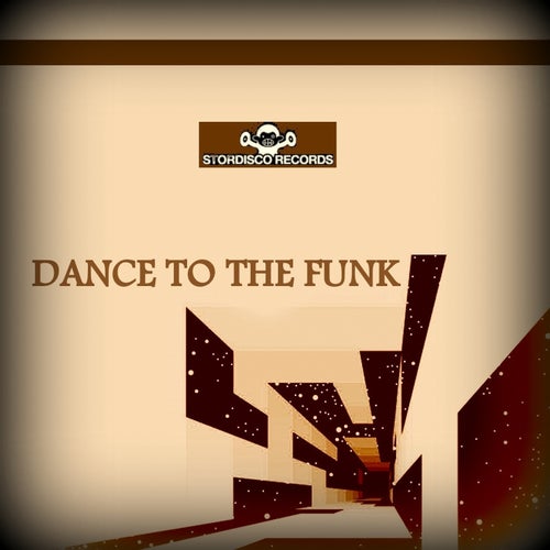 Dance To The Funk