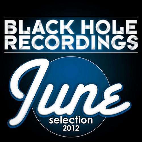 Black Hole Recordings June Selection 2012