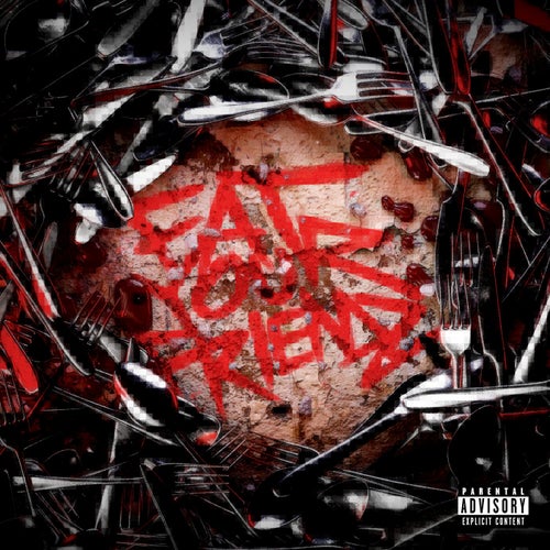 EAT YOUR FRIENDZ