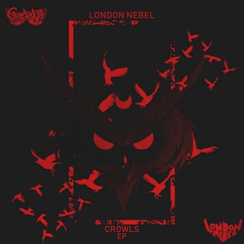 London Nebel - Crowls (EP) 2019