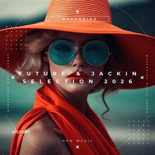 Future & Jackin House Selection 2026