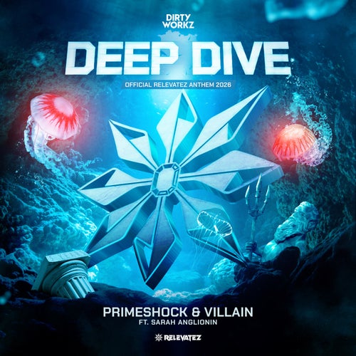 Deep Dive (Official Relevatez Anthem 2026)