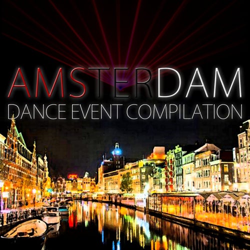 Amsterdam Dance Event Compilation