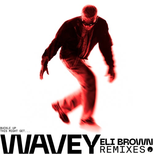 Wavey - Remixes
