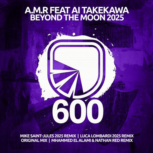  A.M.R ft. Ai Takekawa - Beyond The Moon 2025 (2025) 