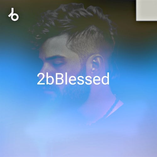 // 2bBlessed - Vol. 1 (by thnx my god)