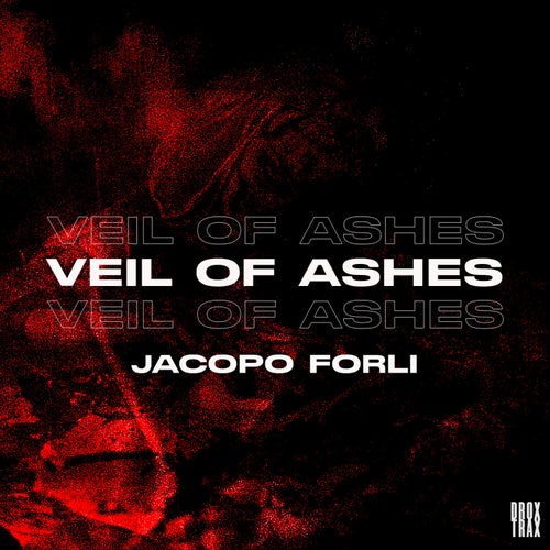  Jacopo Forli - Veil Of Ashes (2025) 