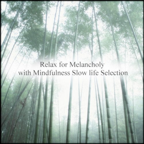 Cover art for Relax For Melancholy