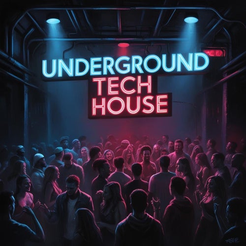 Underground Tech House