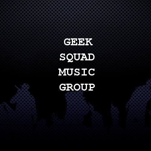 Geek Squad Music Group