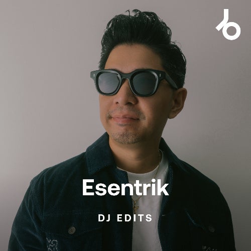 esentrik DJ Edits