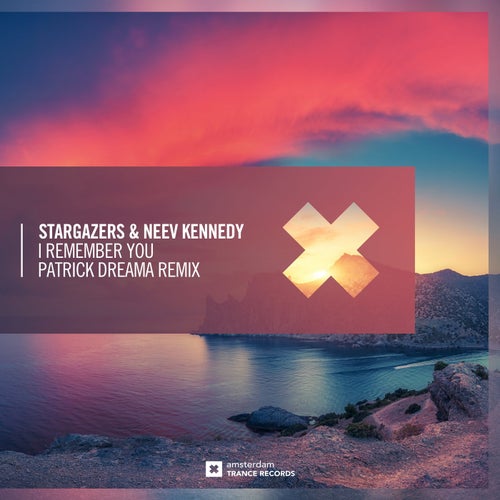 I Remember You (Patrick Dreama Remix)