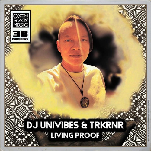 Living Proof (Ft Mr. V, Oscar P, TRKRNR Mixes)