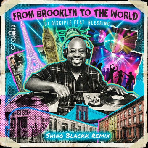 From Brooklyn To The World (Shino Blackk Dub Mix)