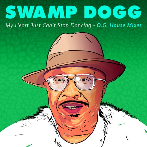 My Heart Just Can't Stop Dancing - O.G. House Mixes