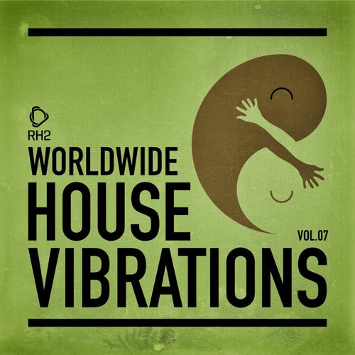 Worldwide House Vibrations Vol. 7 (2025) - RH2