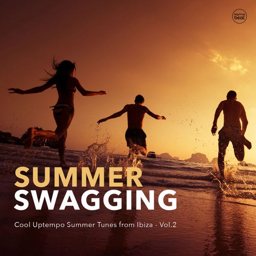 Summer Swagging, Vol. 2 (Cool Uptempo Summer Tunes from Ibiza)